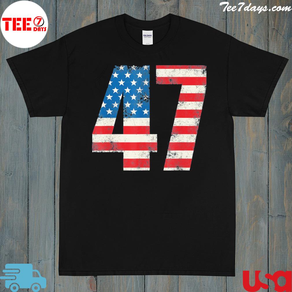 American flag America 45 47 president Donald Trump 2024 shirt