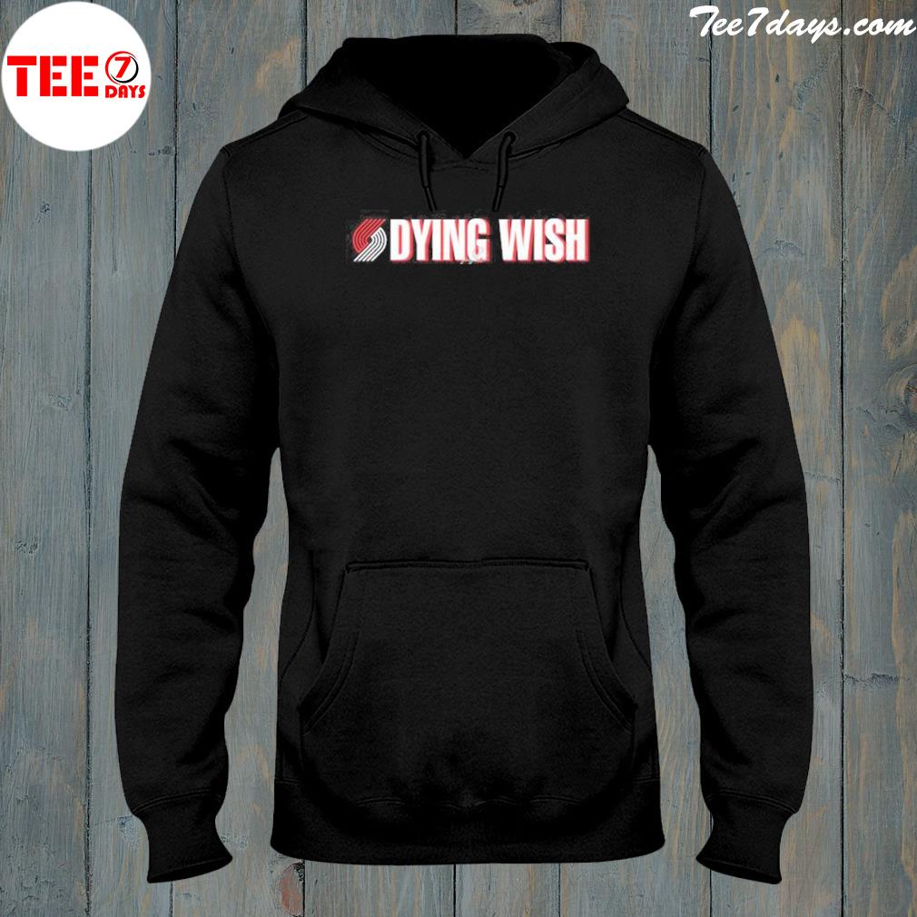 Dying wish portland and Seattle s hoddie-black