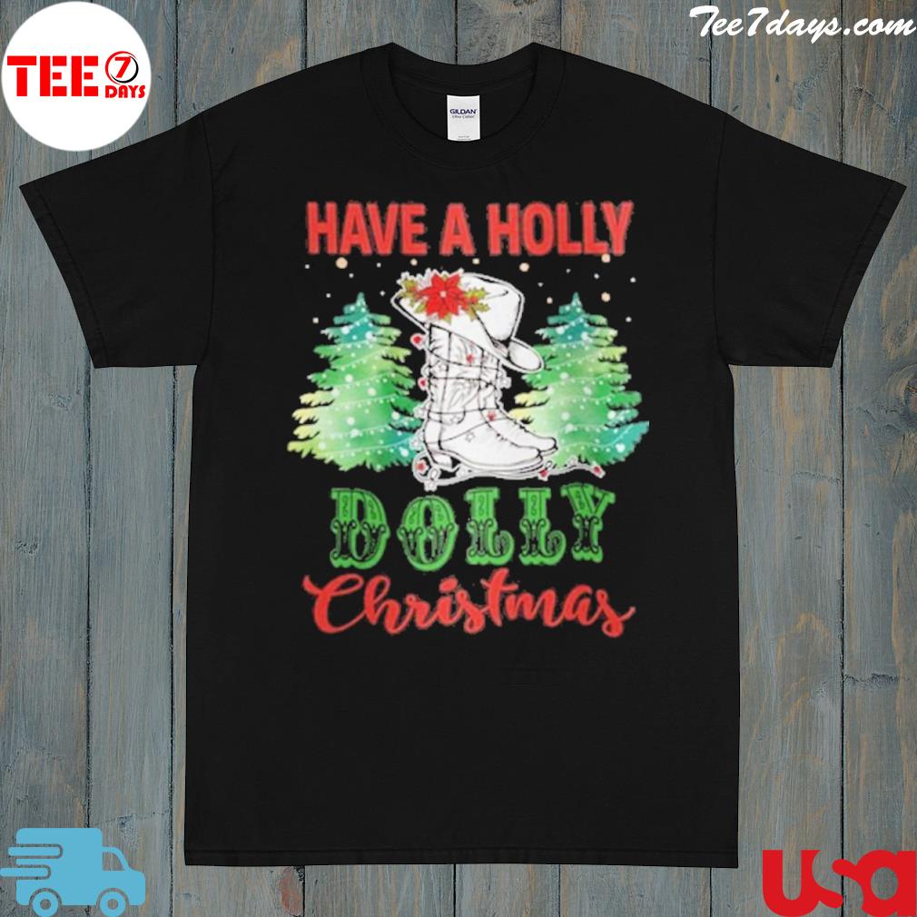 Have a holly dolly Christmas vintage Christmas dolly parton shirt