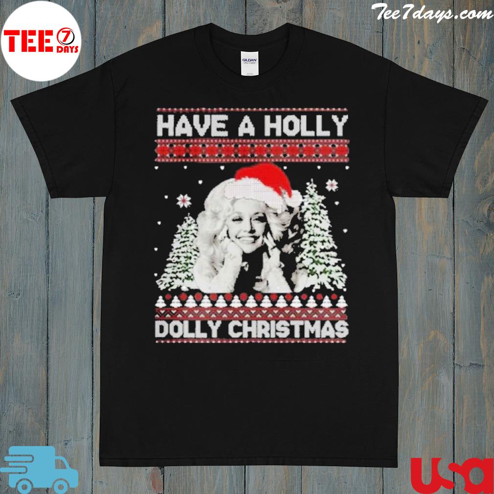 Have a holly dolly retro dolly parton Ugly Christmas sweatshirt