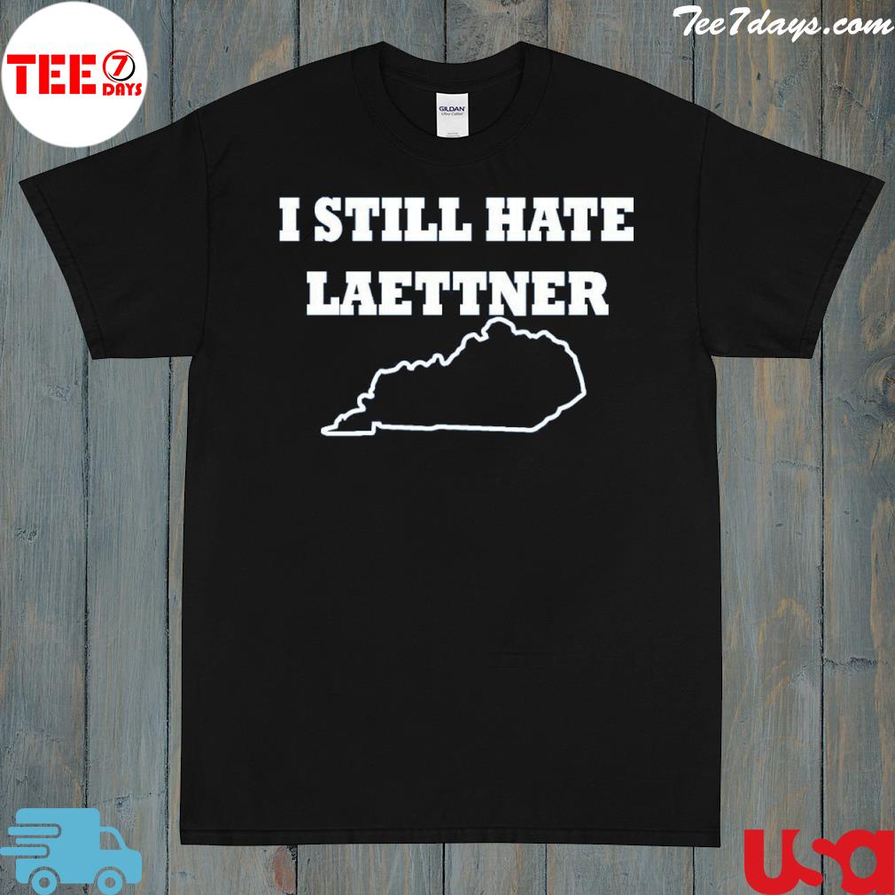 I still hate laettner elie mystal shirt