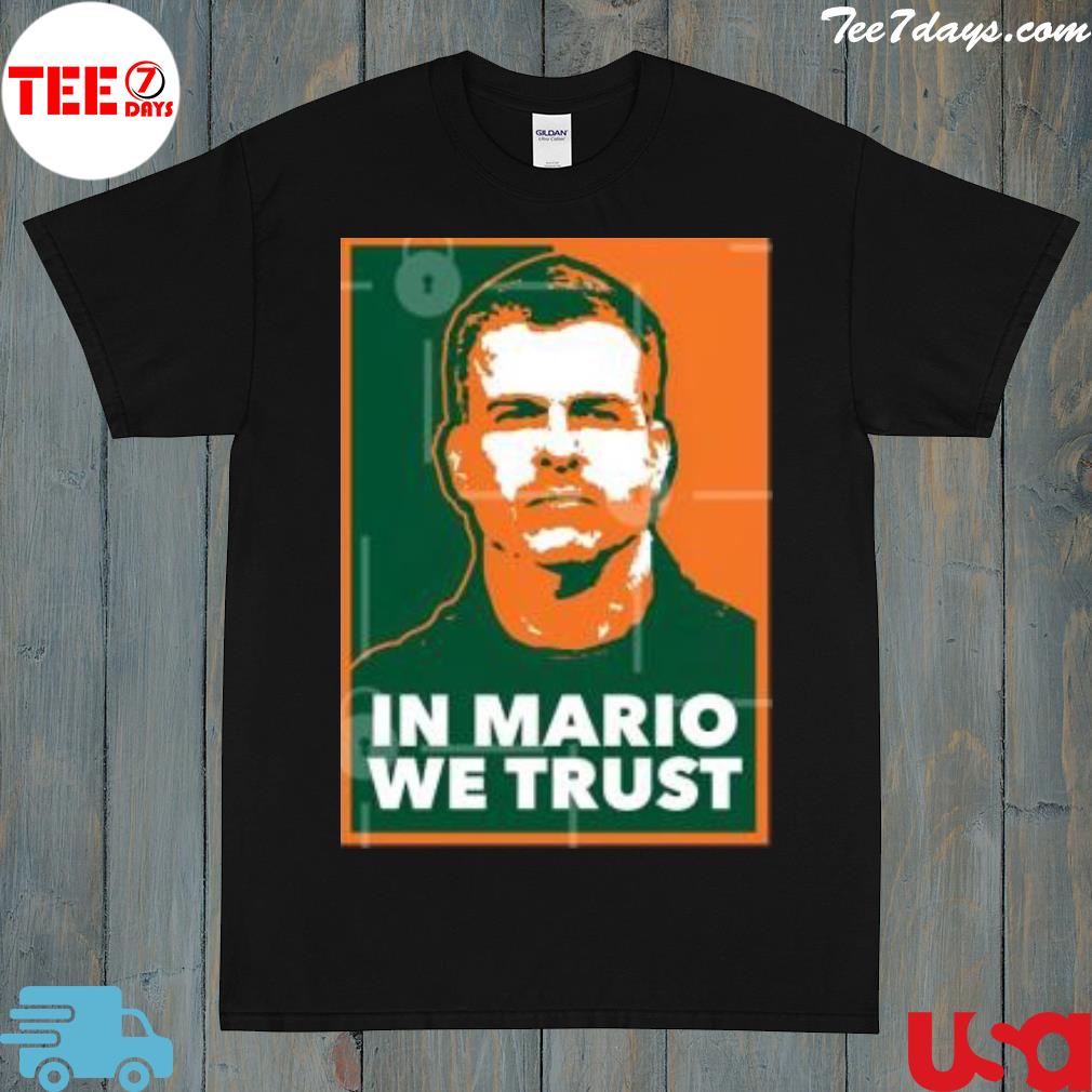 In Mario we trus shirt