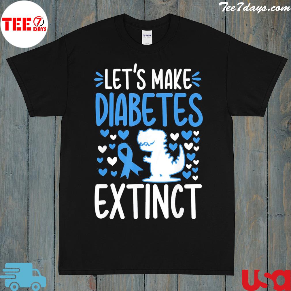 Let's make diabetes awareness november type t1d t2d diabetic shirt