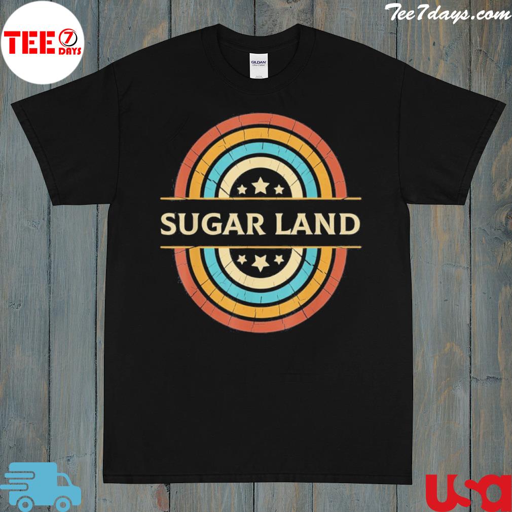 Sugar Land City Pride Home Texas State 70s Style Shirt