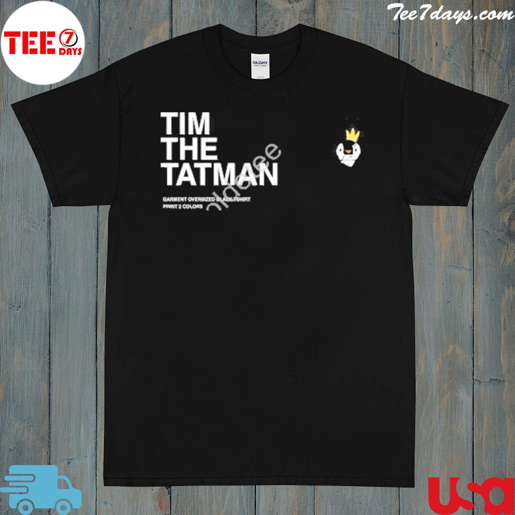 Tatman king kevin shirt