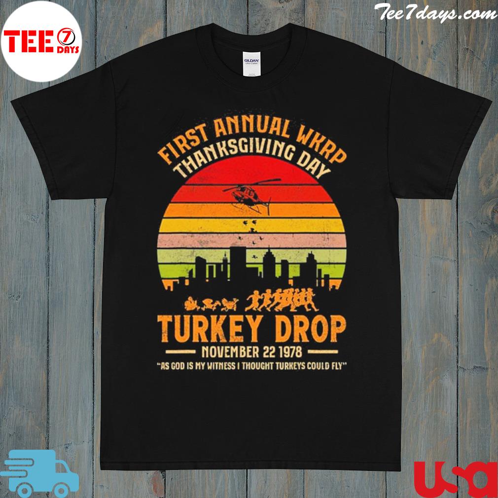 Thanksgiving Party Shirt, Wkrp Thanksgiving Turkey Drop God T-Shirt