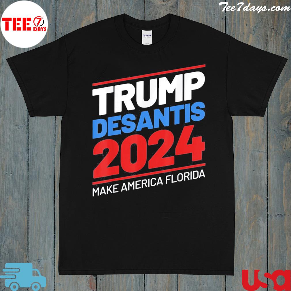 Trump 24 desantis make America Florida 2024 election shirt