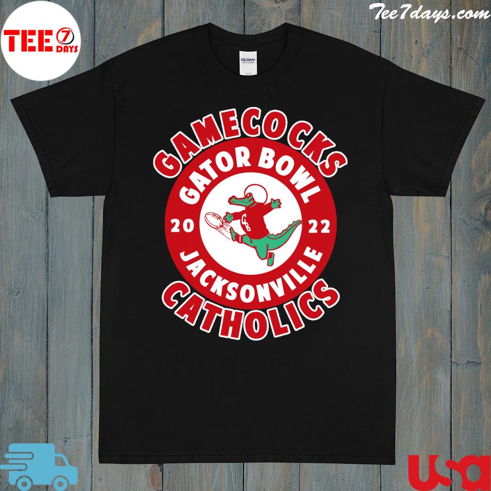 Gamecocks gator bowl 2022 jacksonville catholics shirt
