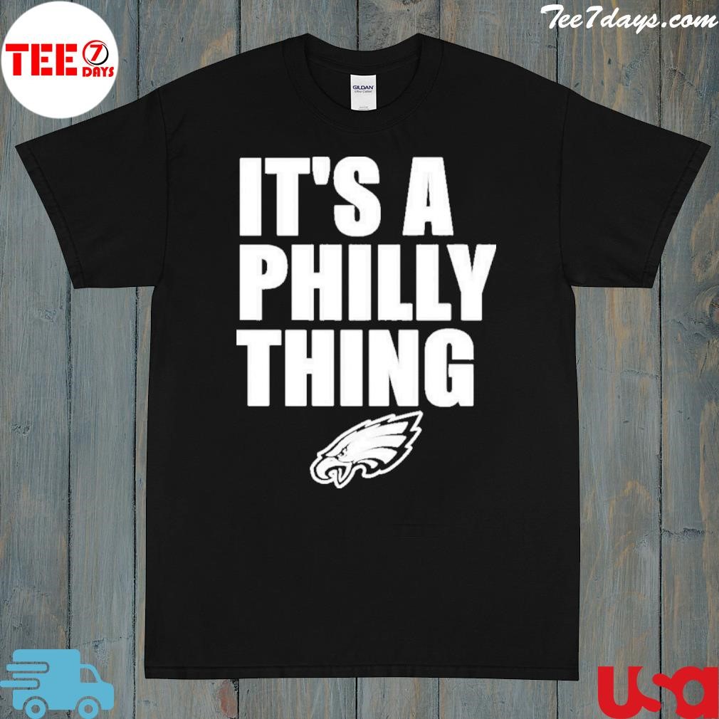 Eagles Rallying Behind ‘It’s A Philly Thing’ T-Shirt
