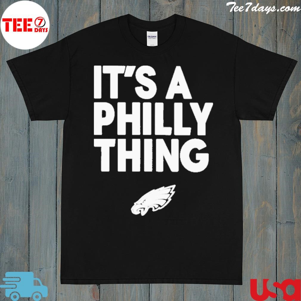 Official it's a philly thing philadelphia eagles logo shirt