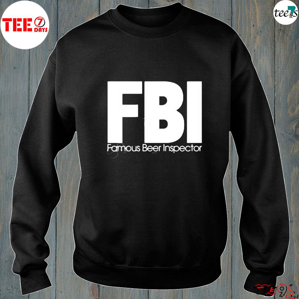 FbI famous beer inspector s s sweatshirt-black