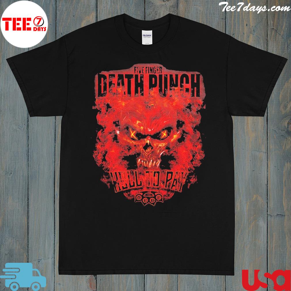 Five Finger Death Punch Hell To Pay T-shirt