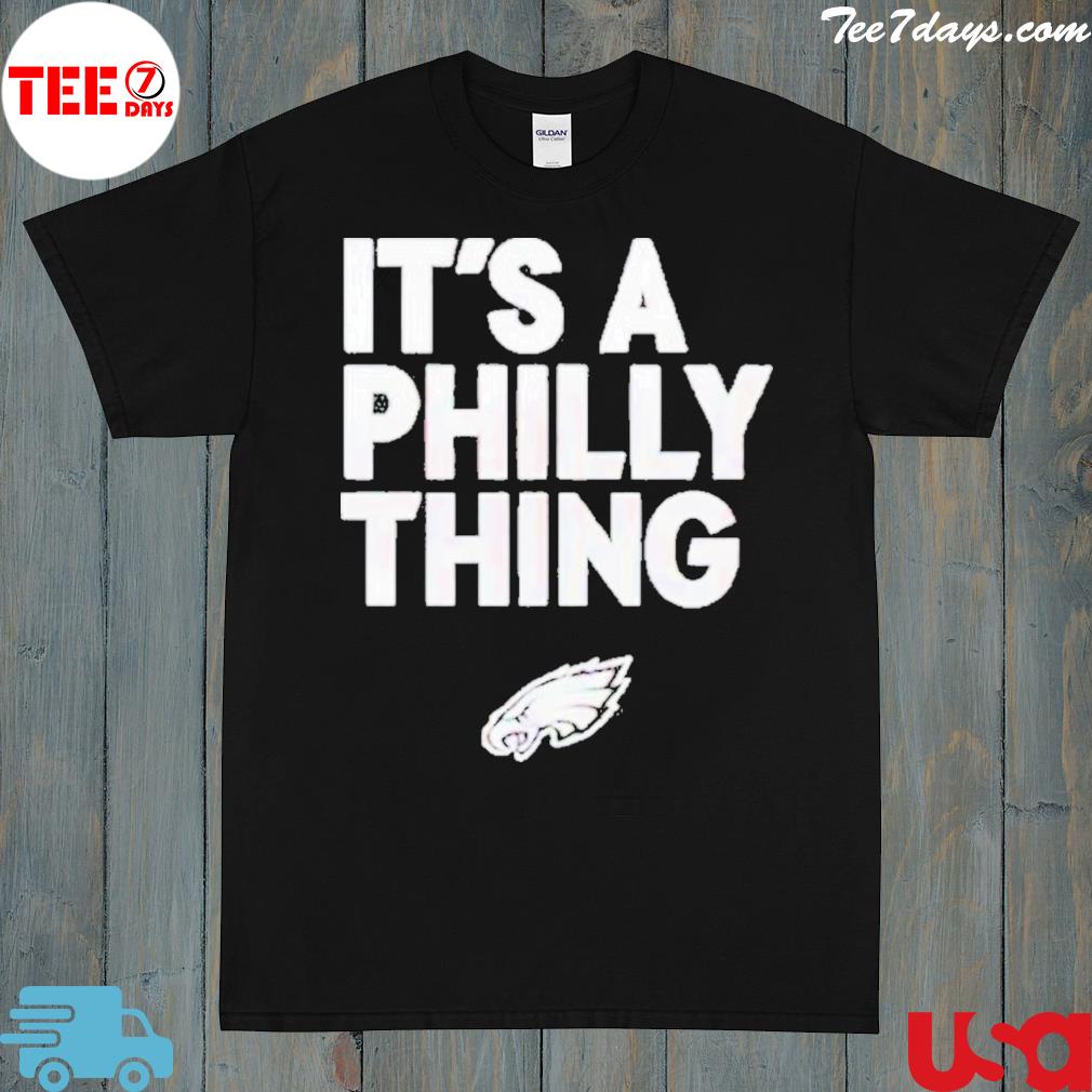 Official It’S A Philly Thing 2023 shirt