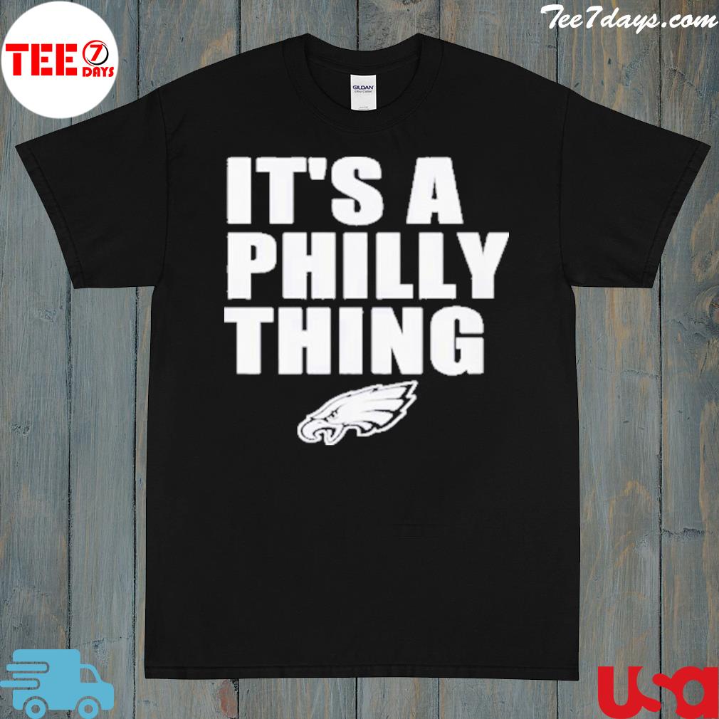 Philadelphia Eagles It’s A Philly Thing logo t-shirt