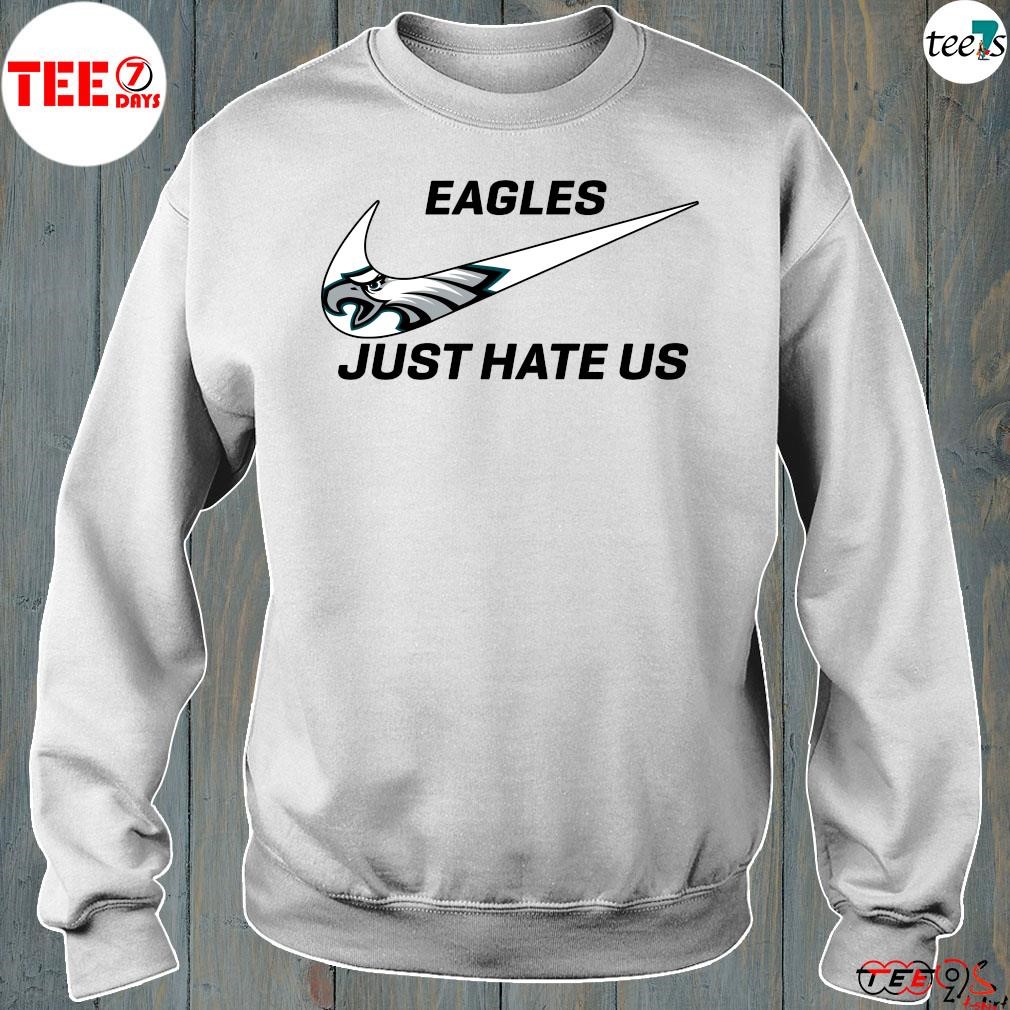 philadelphia eagles just hate us shirt
