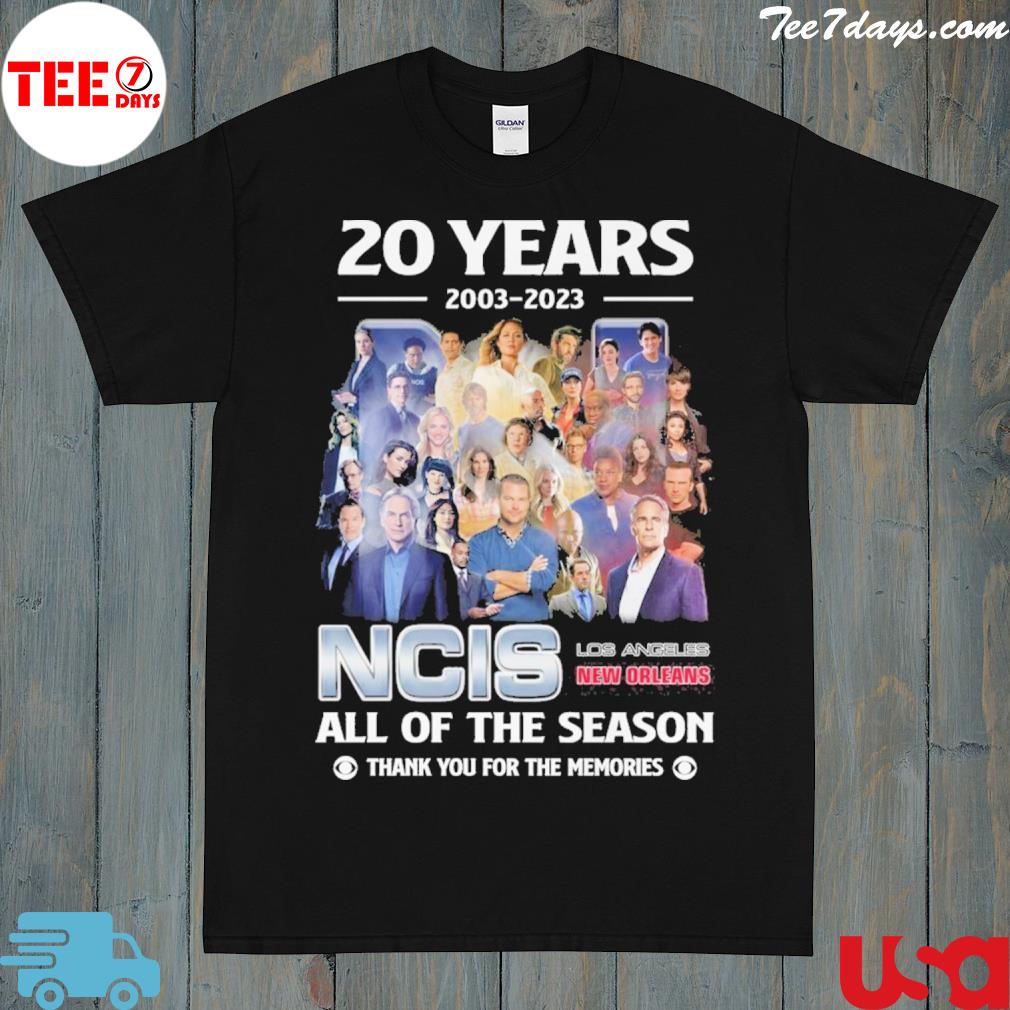 20 years 2003 2023 ncis all of the season thank you for the memories shirt