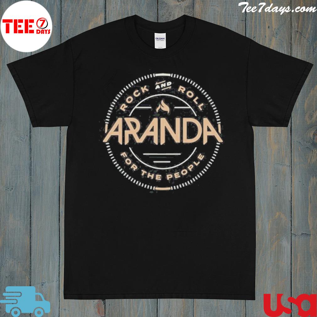 Aranda for the people shirt