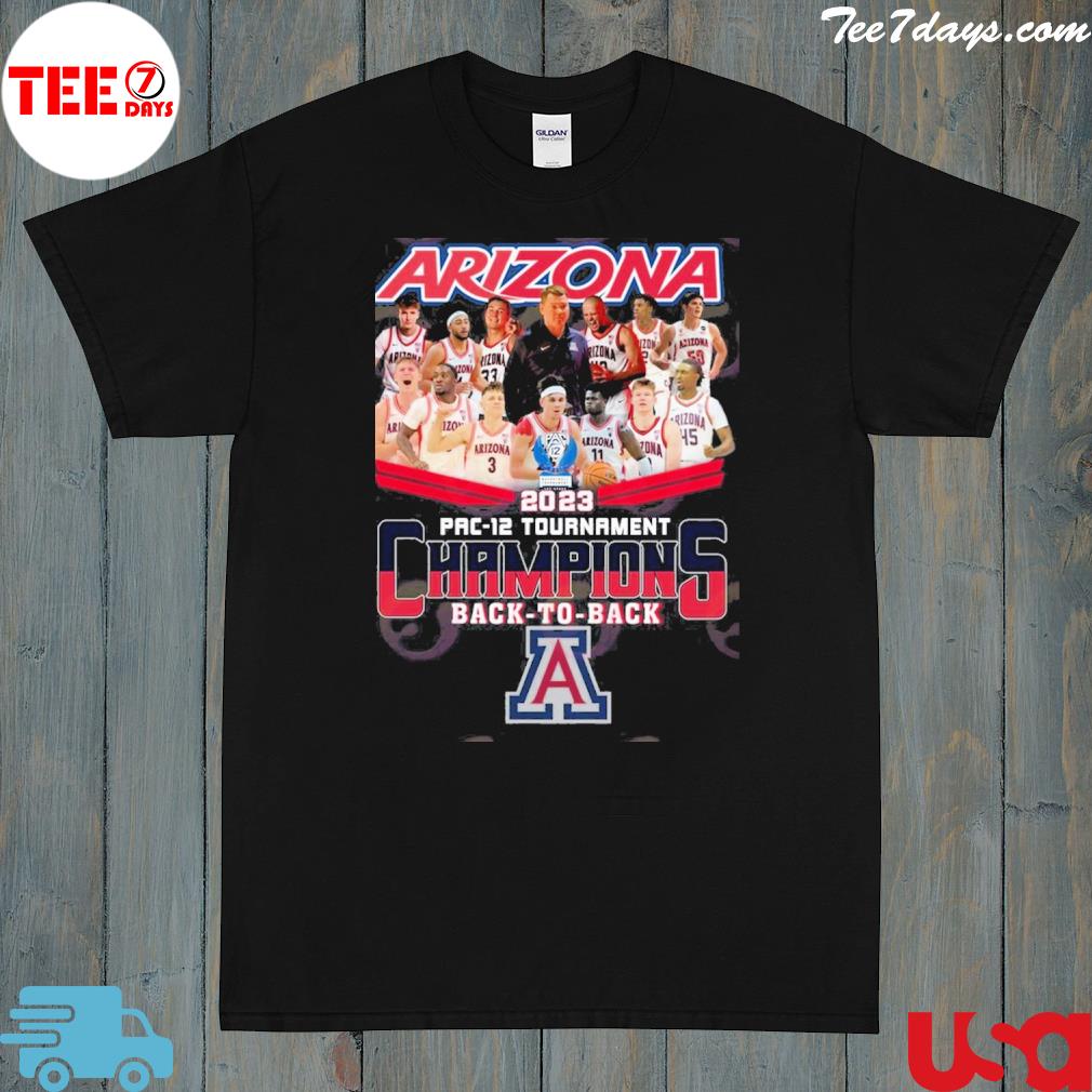 Arizona 2023 Pac-12 Tournament Champions Back To Back T-Shirt