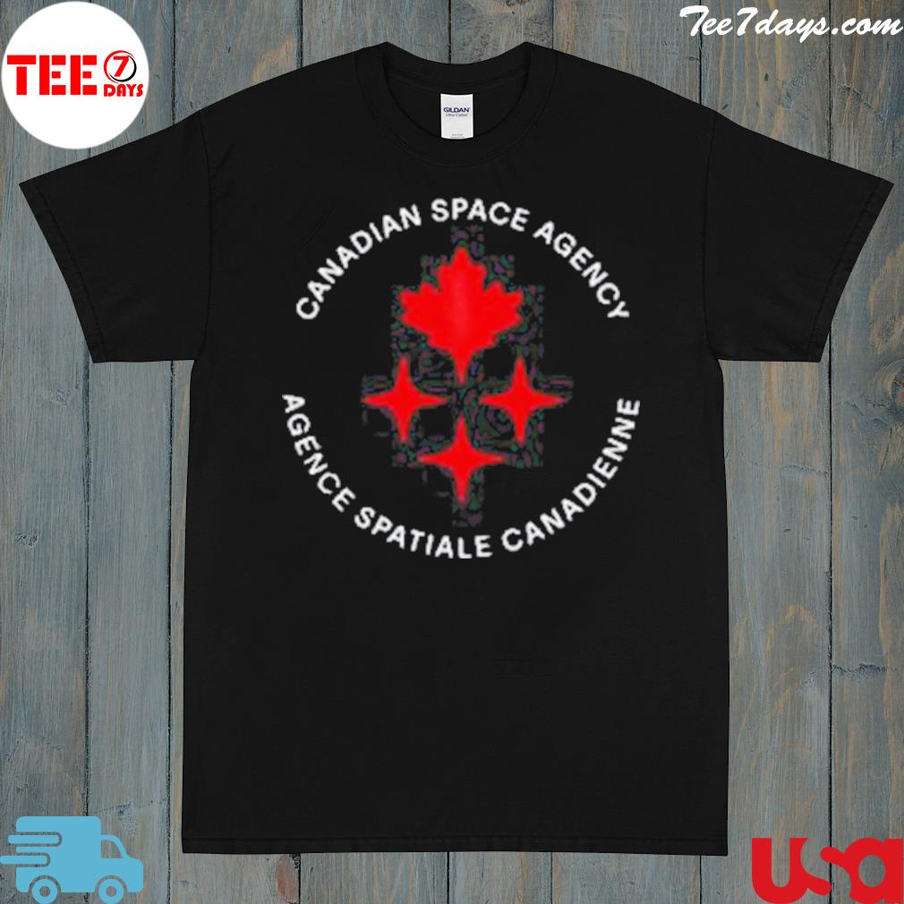 Canadian space agency agence spatiale canadienne shirt
