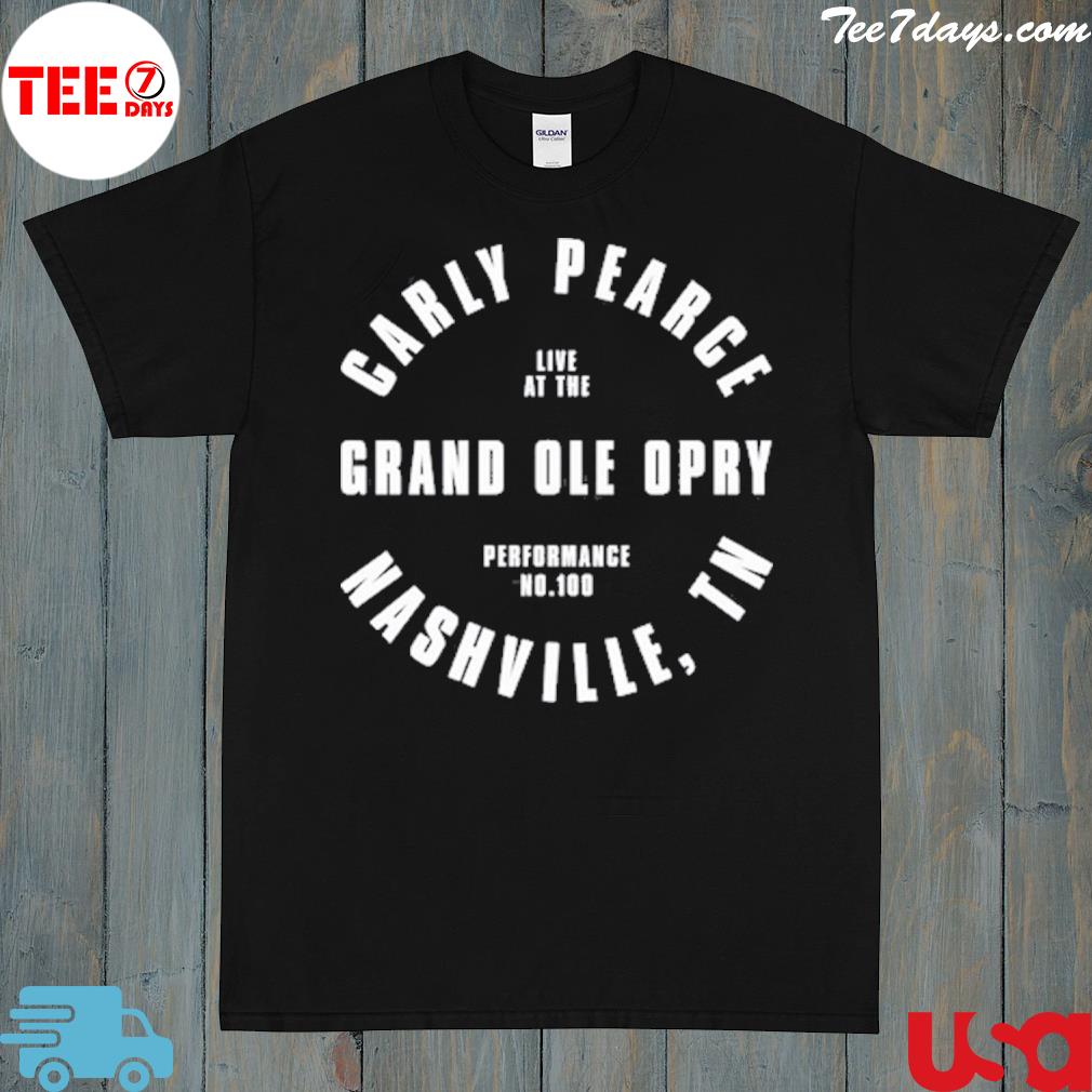 Carly Pearce Nashville, TN Opry Exclusive 100th Show Circle shirt