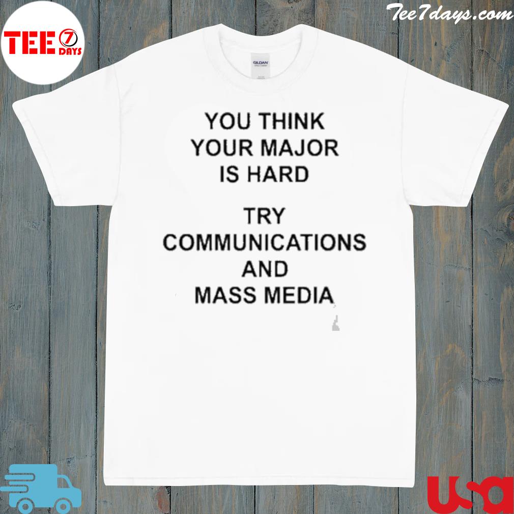 Communications and mass media shirt