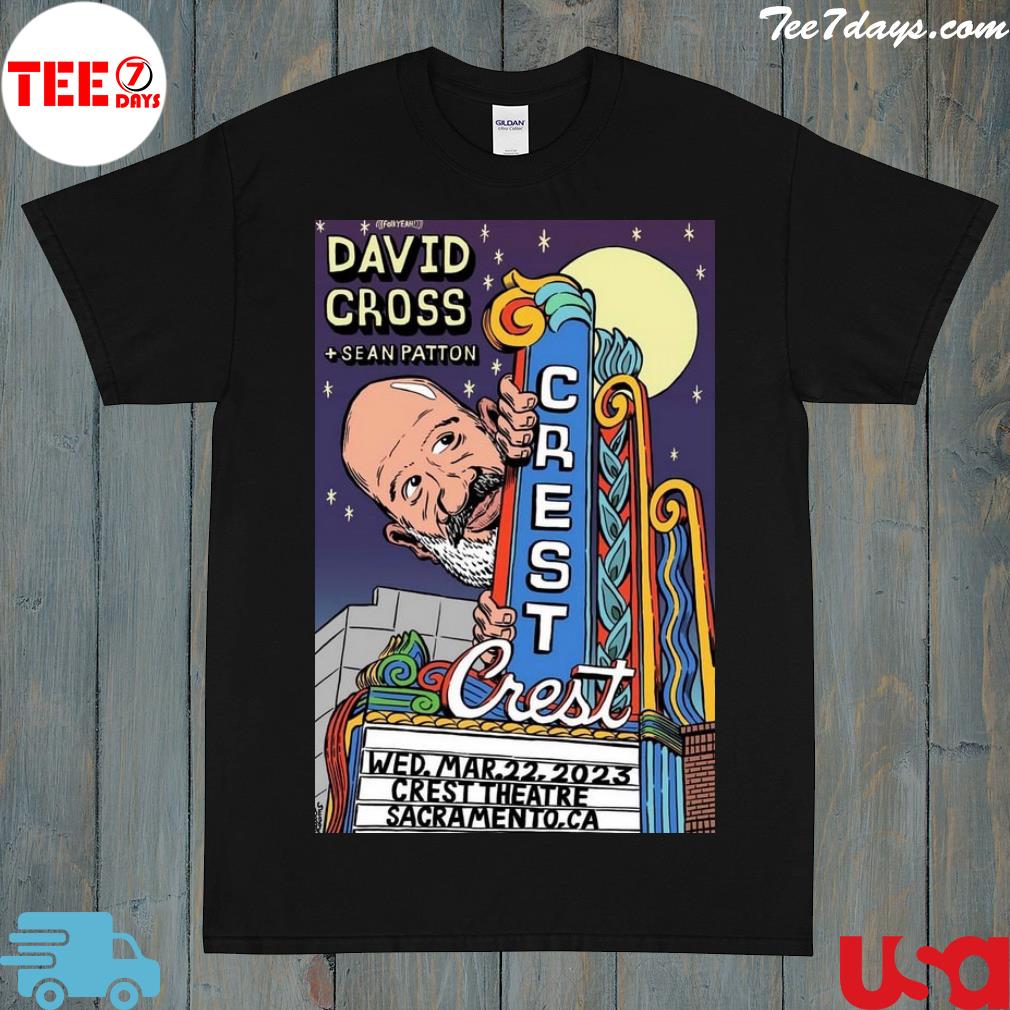 David cross march 22 2023 sacramento ca crest theatre shirt
