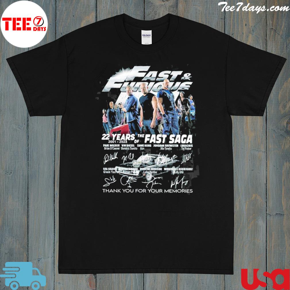 Fast furious 22 years 2001 202 of the fast saga thank you for the memories shirt