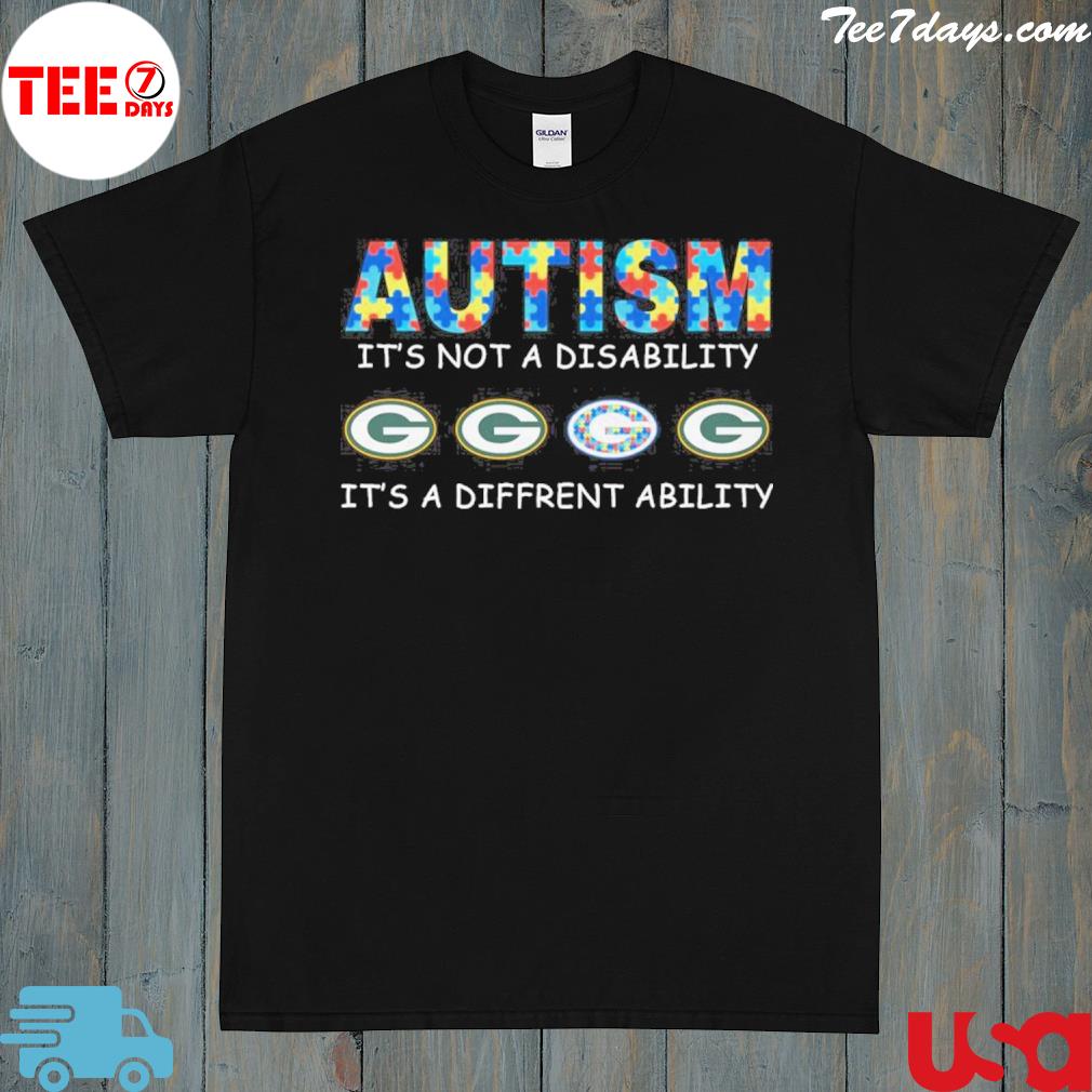 Green Bay Packers autism it’s not a disability it’s a different ability shirt