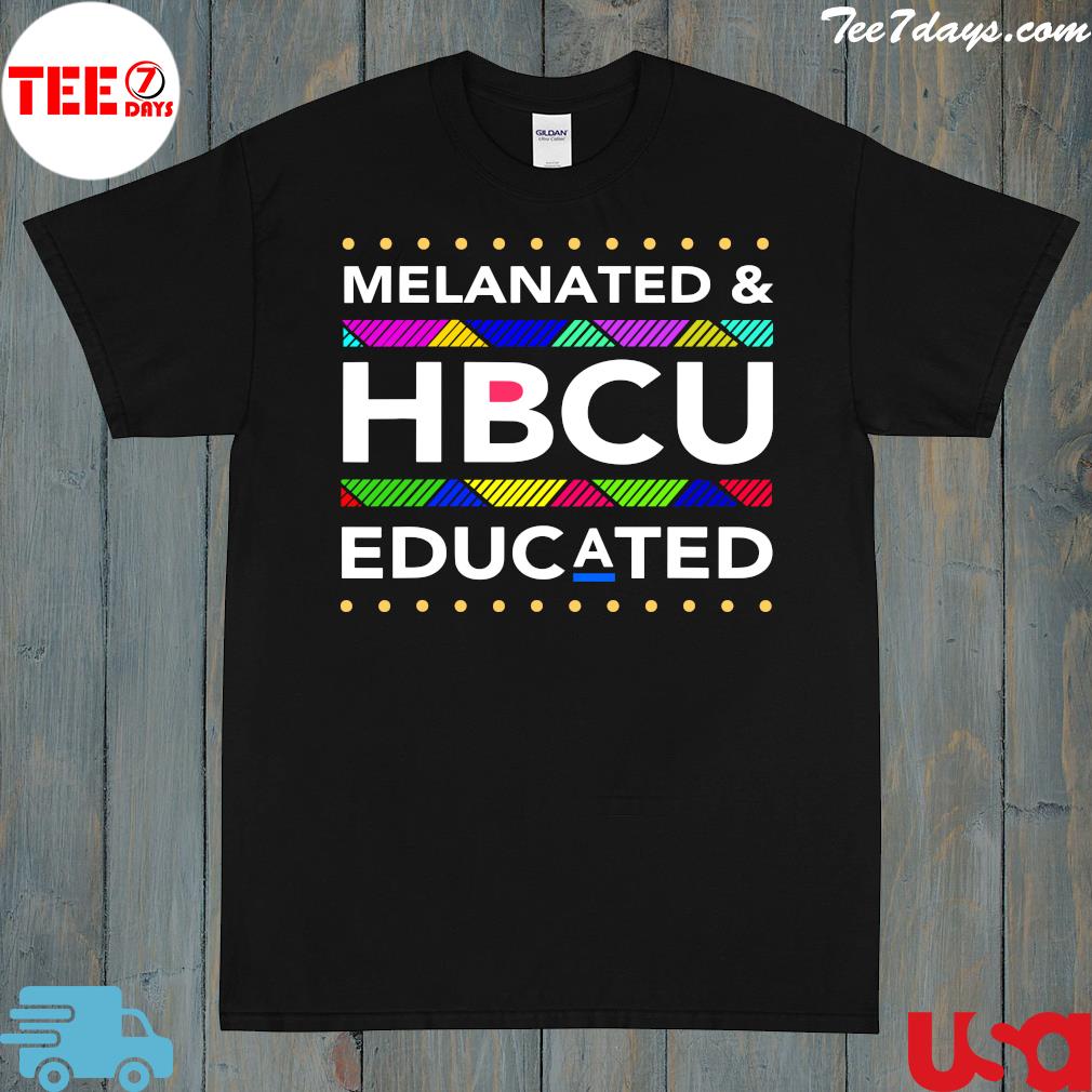 Melanated hbcu educated 2023 t-shirt