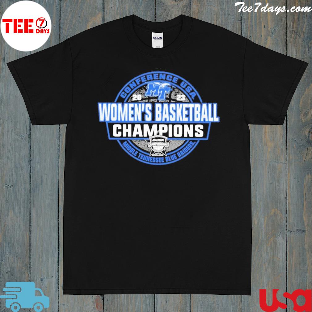 Middle Tennessee state blue raiders 2023 cusa womens basketball conference tournament champions shirt