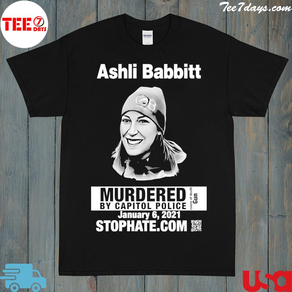 Official ashlI babbitt murdered by capitol police shirt