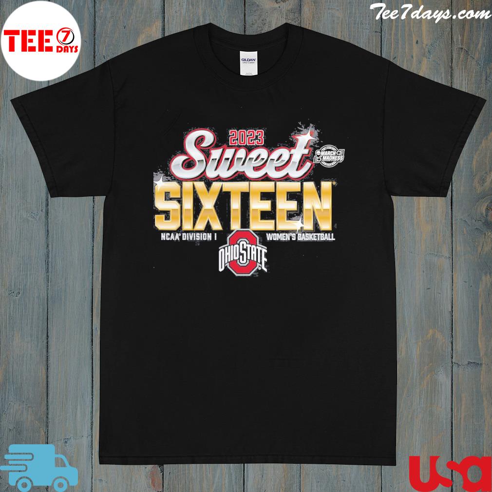Ohio state buckeyes branded women's 2023 ncaa women's basketball tournament march madness sweet 16 shirt