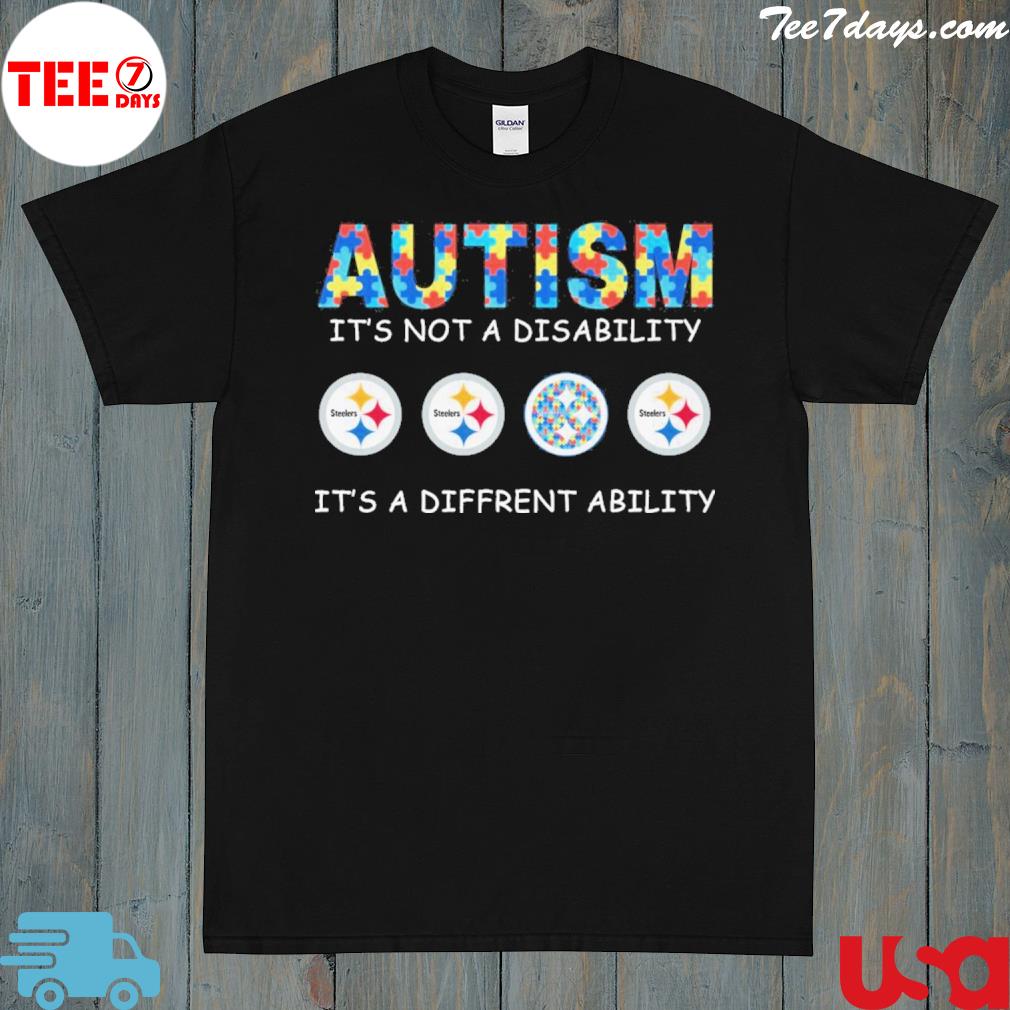 Pittsburgh Steelers autism it's not a disability it's a different ability shirt
