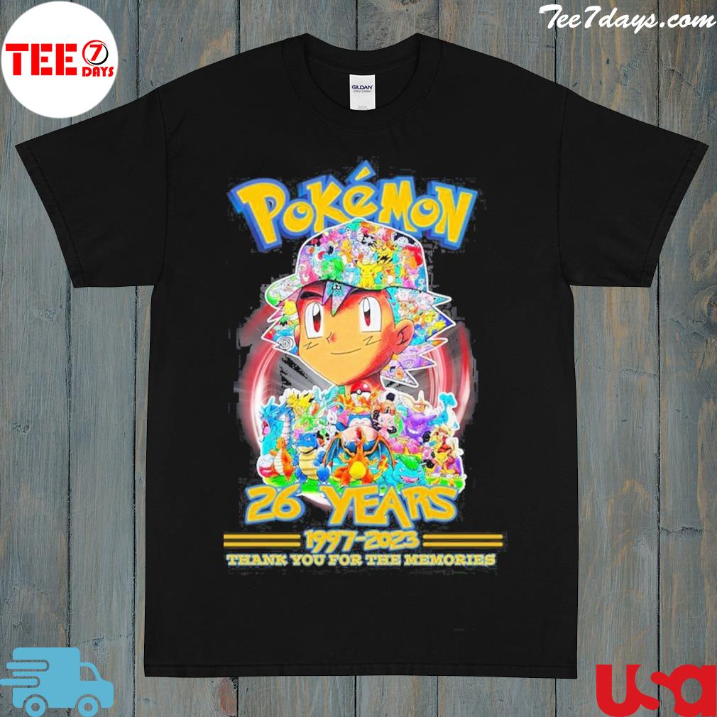 Pokemon 26 years 1997 2023 thank you for the memories shirt