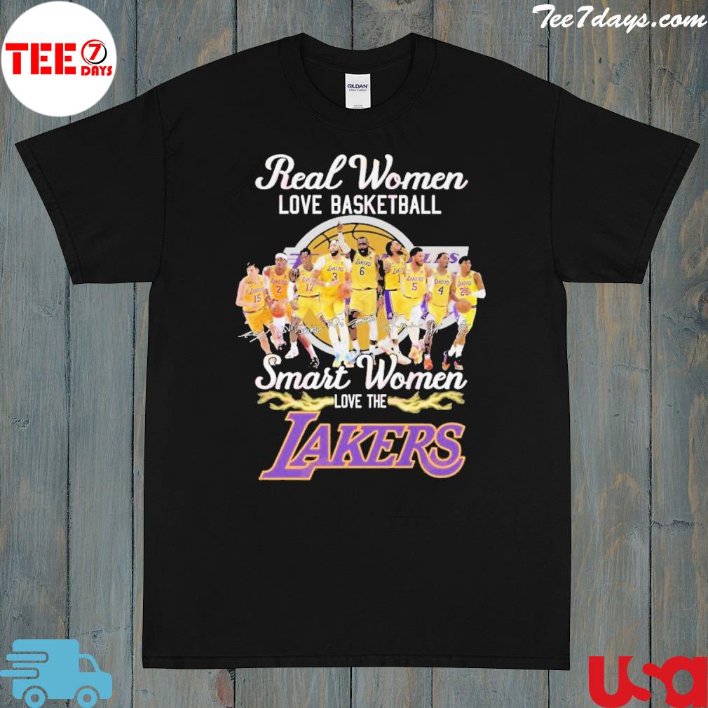 Real women love basketball smart women love the Lakers shirt