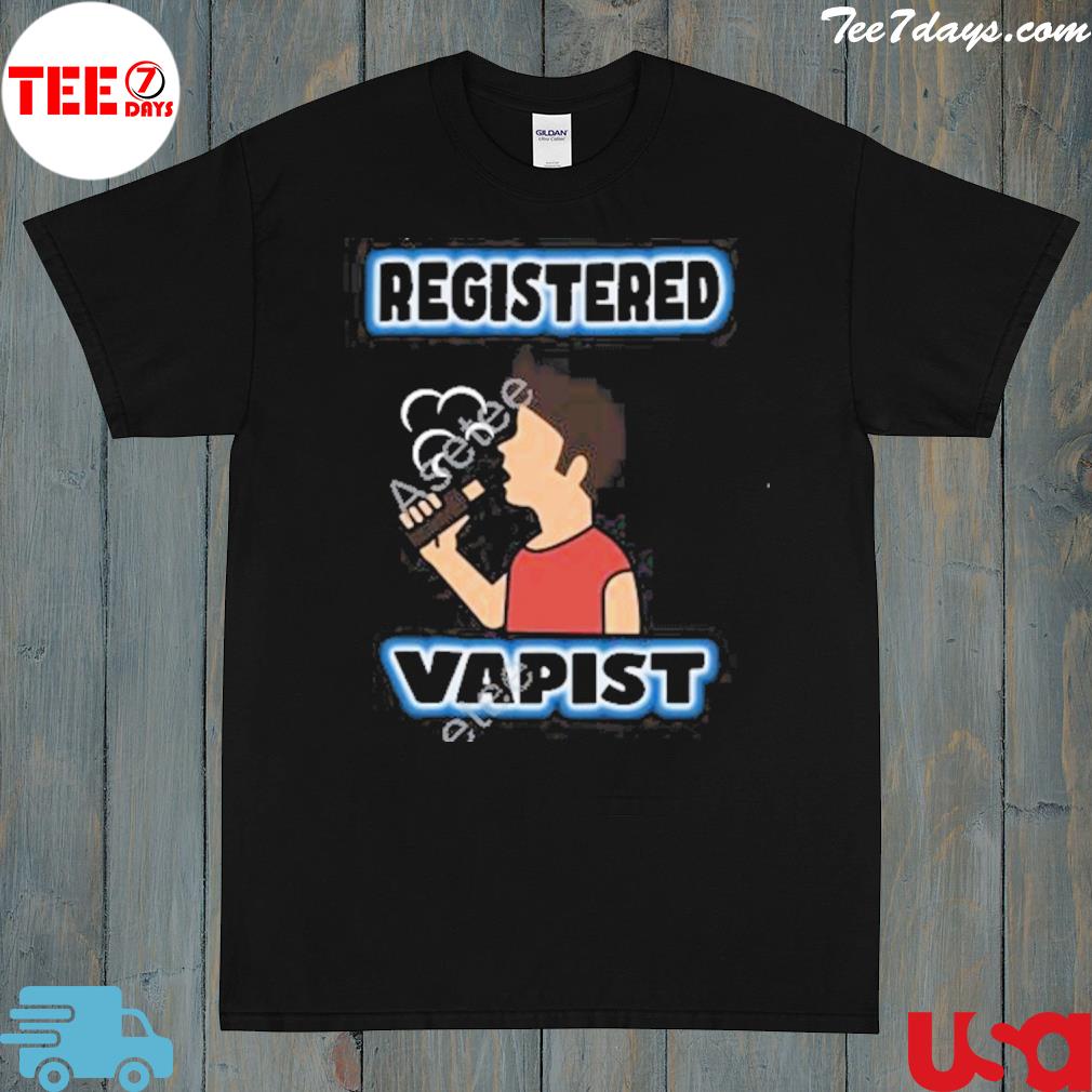 Registered vapist shirt