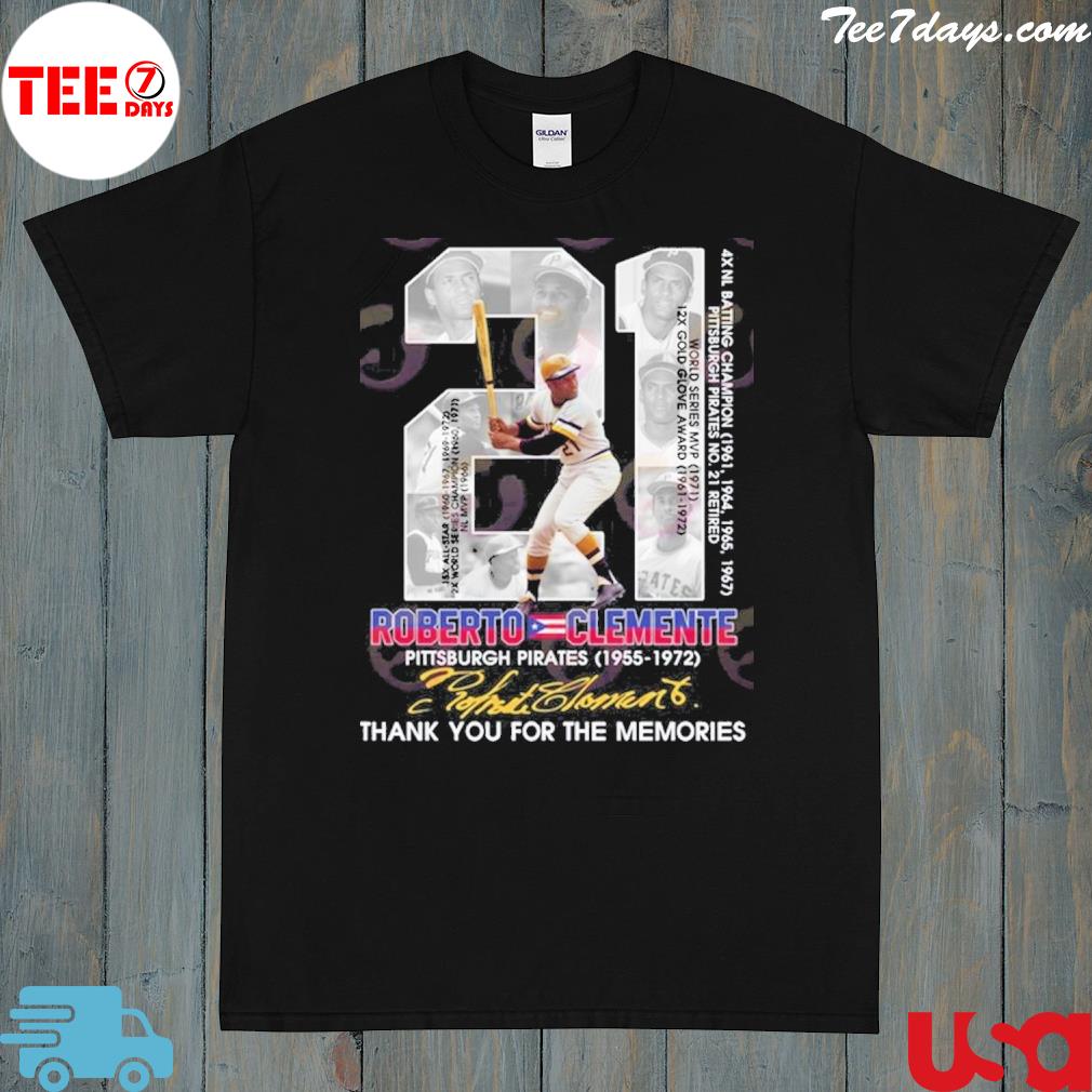 Roberto Clemente Pittsburgh Pirates 1955 – 1972 Thank You For The Memories T-Shirt