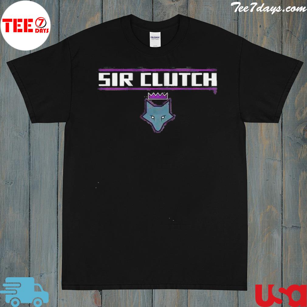 Sir clutch shirt
