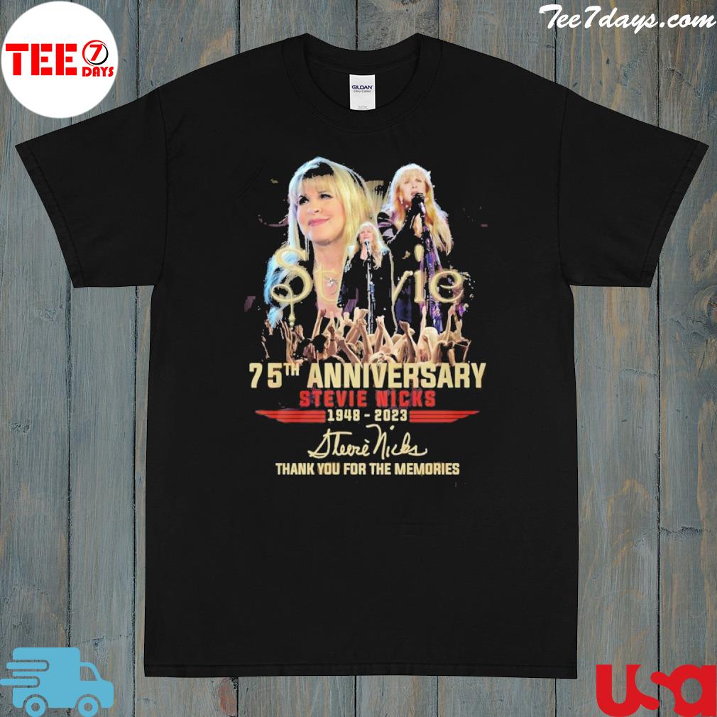 Stevie 75th Anniversary Stevie Nicks 1948 – 2023 Thank You For The Memories T-Shirt