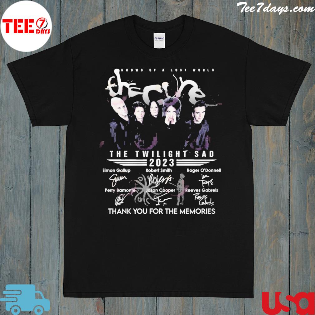 The Cure Announce 2023 Shows Of A Lost World The Twilight Sad Thank You For The Memories T-Shirt