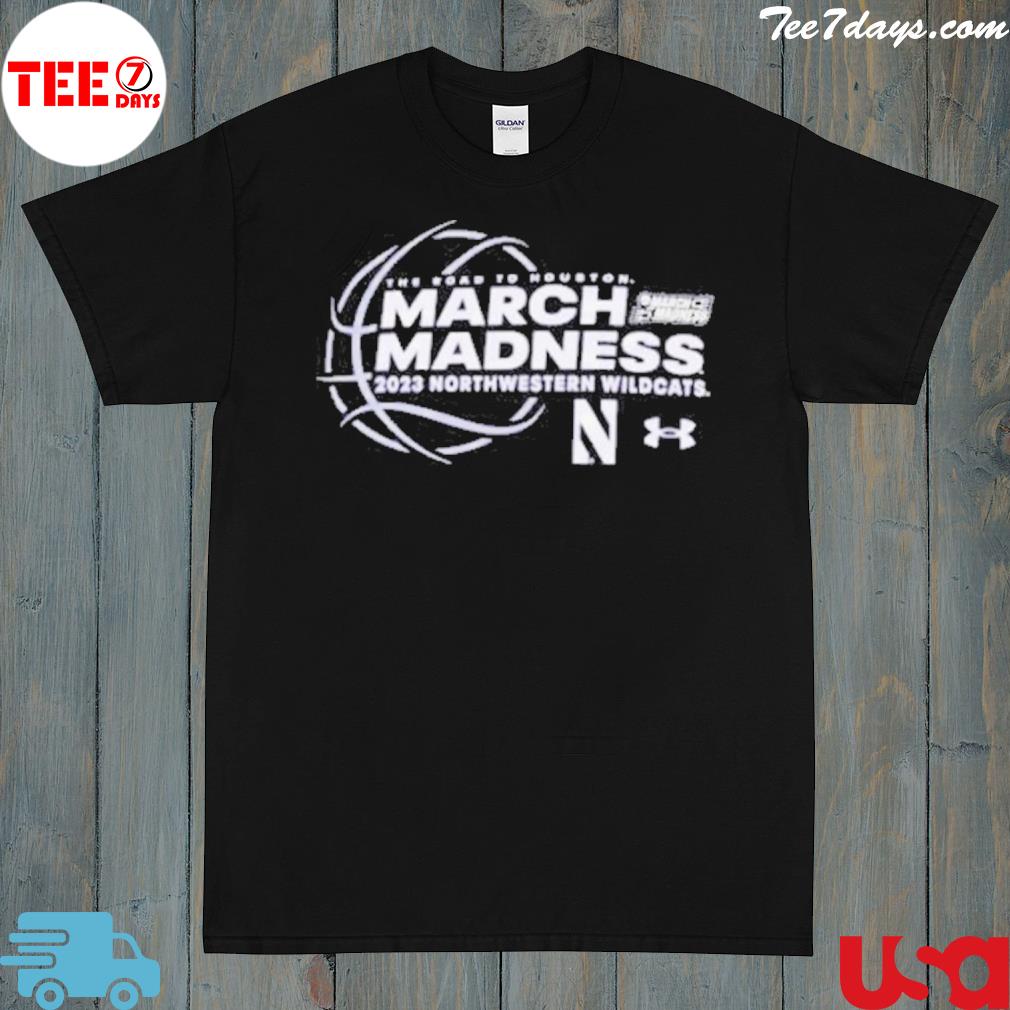 The Road To Houston March Madness 2023 Northwestern Wildcats shirt