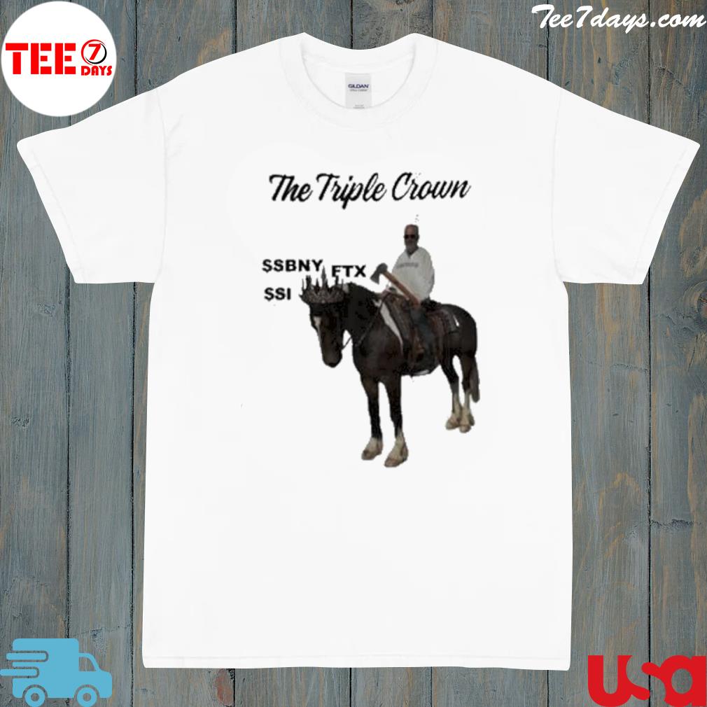 The triple crown shirt