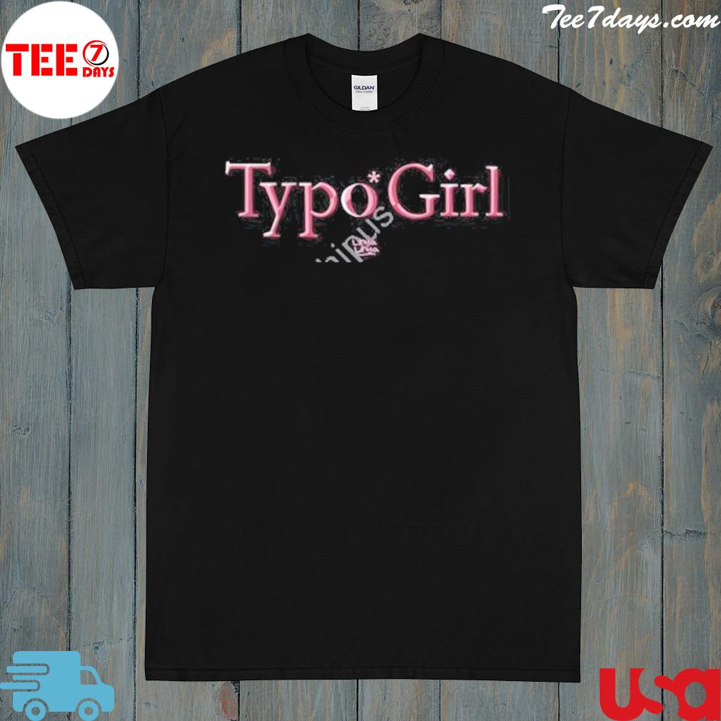 Typo girl shirt