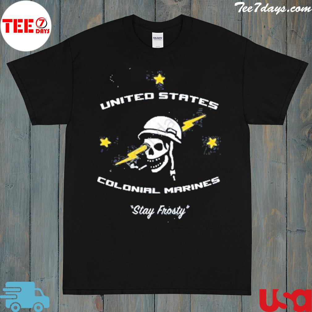 United states colonial marines stay frosty shirt