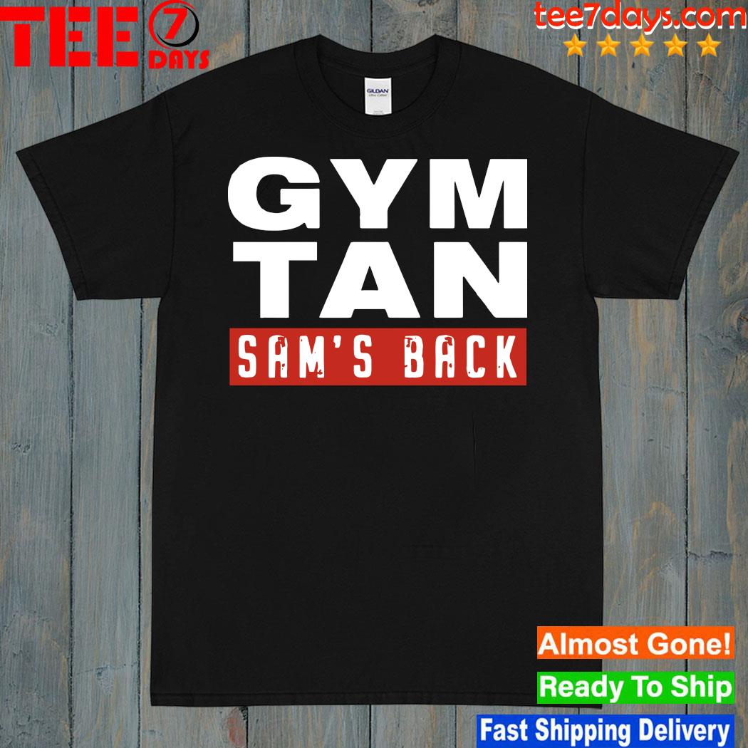2023 Gym tan sam's back shirt