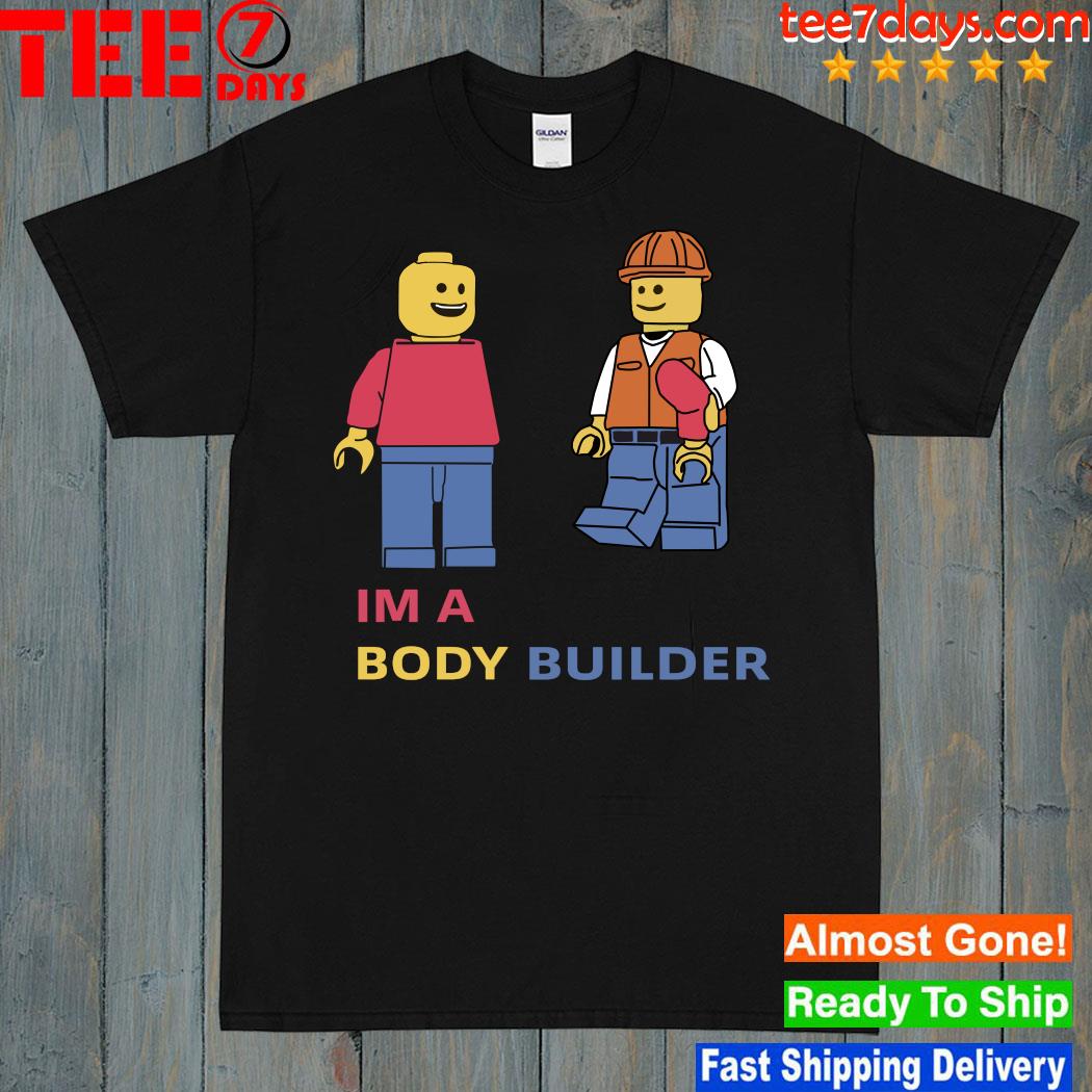 2023 Lego I'm a body builder shirt
