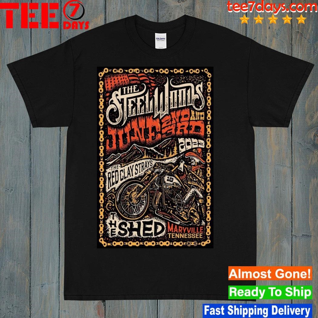 The steel woods june 2nd and 3rd 2023 maryville tn poster shirt