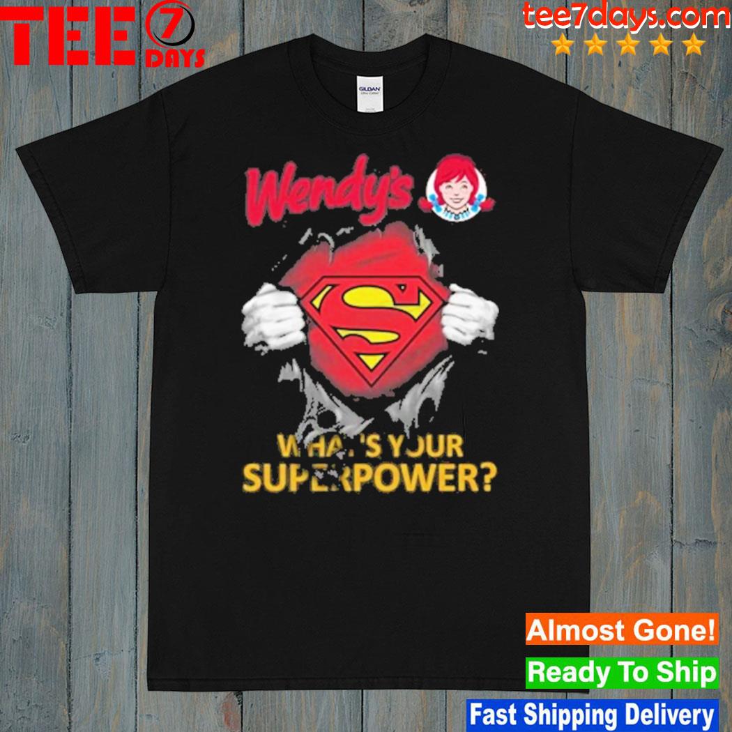 Blood inside me wendy's logo whats your superpower shirt