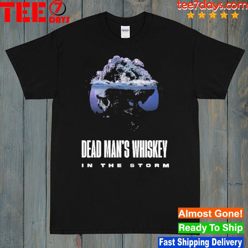 Dead man's whiskey shirt