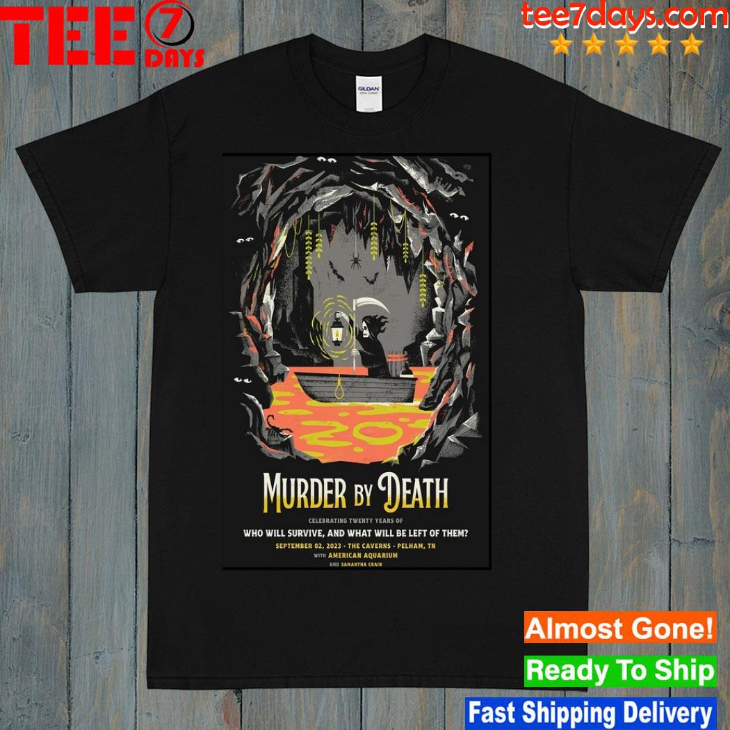 Murder by Death The Caverns Pelham, TN September 2, 2023 Poster shirt